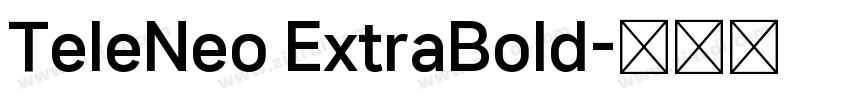 TeleNeo ExtraBold字体转换